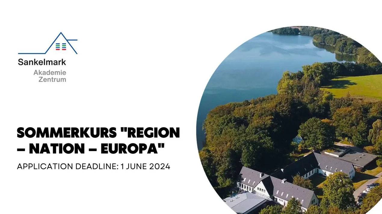 31. Sommerkurs "Region – Nation – Europa" im Akademiezentrum Sankelmark