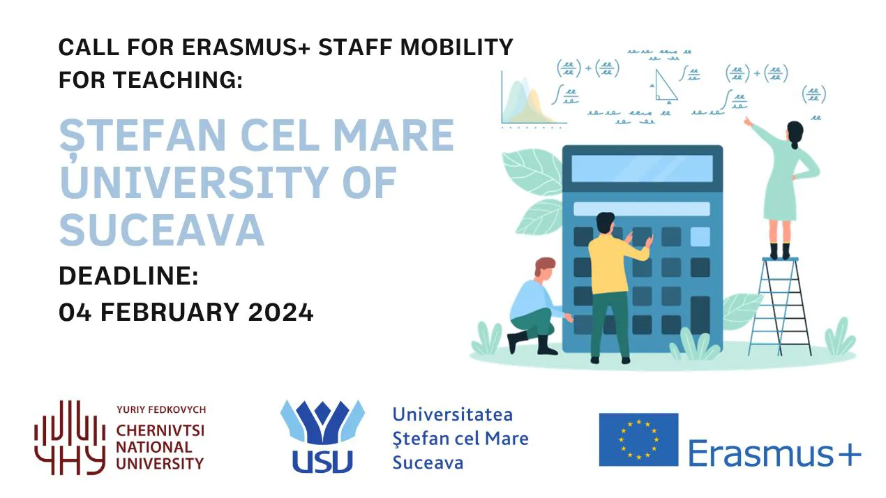 Відкрито конкурс ERASMUS+ Staff Mobility for Teaching до Сучавського університету «Штефан чел Маре» (Румунія)