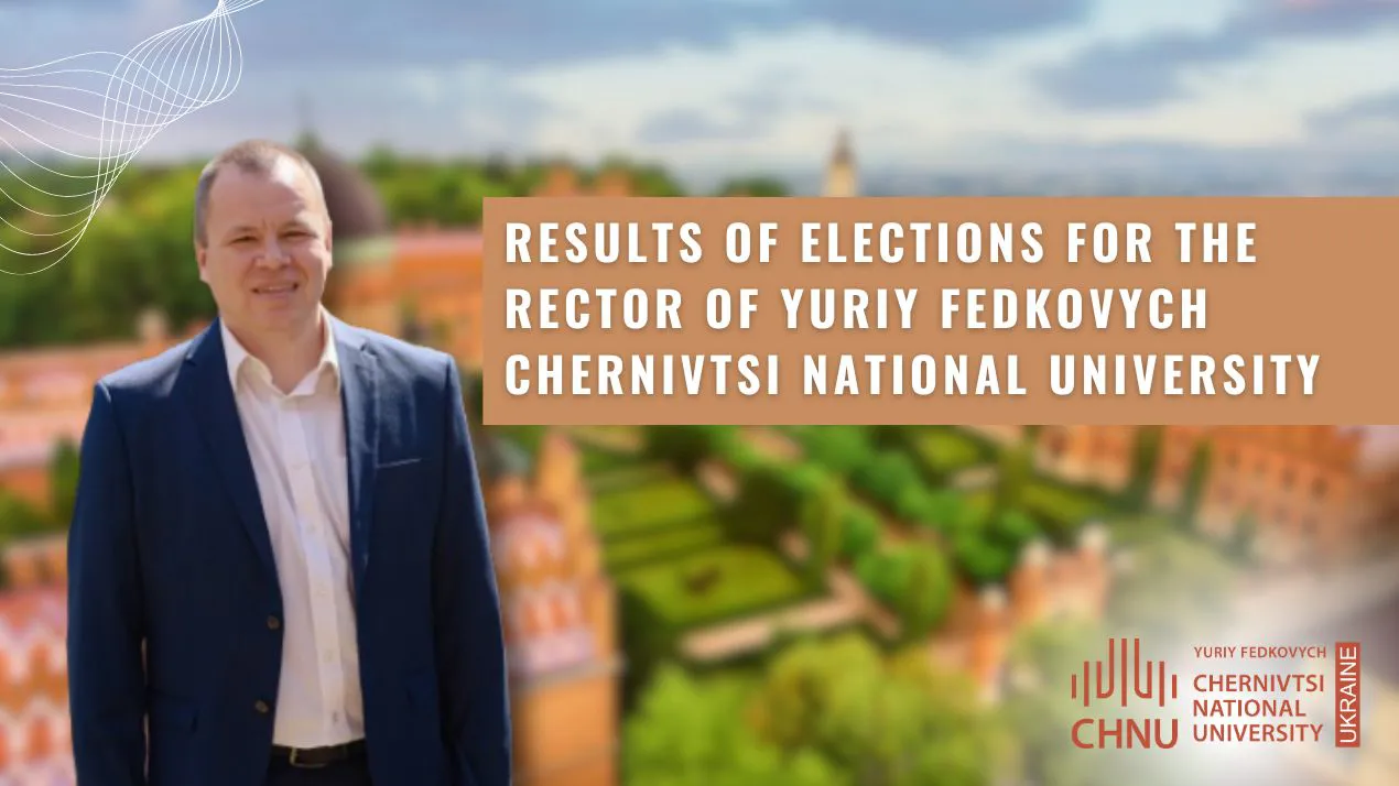 Results of Elections for the Rector of Yuriy Fedkovych Chernivtsi National University