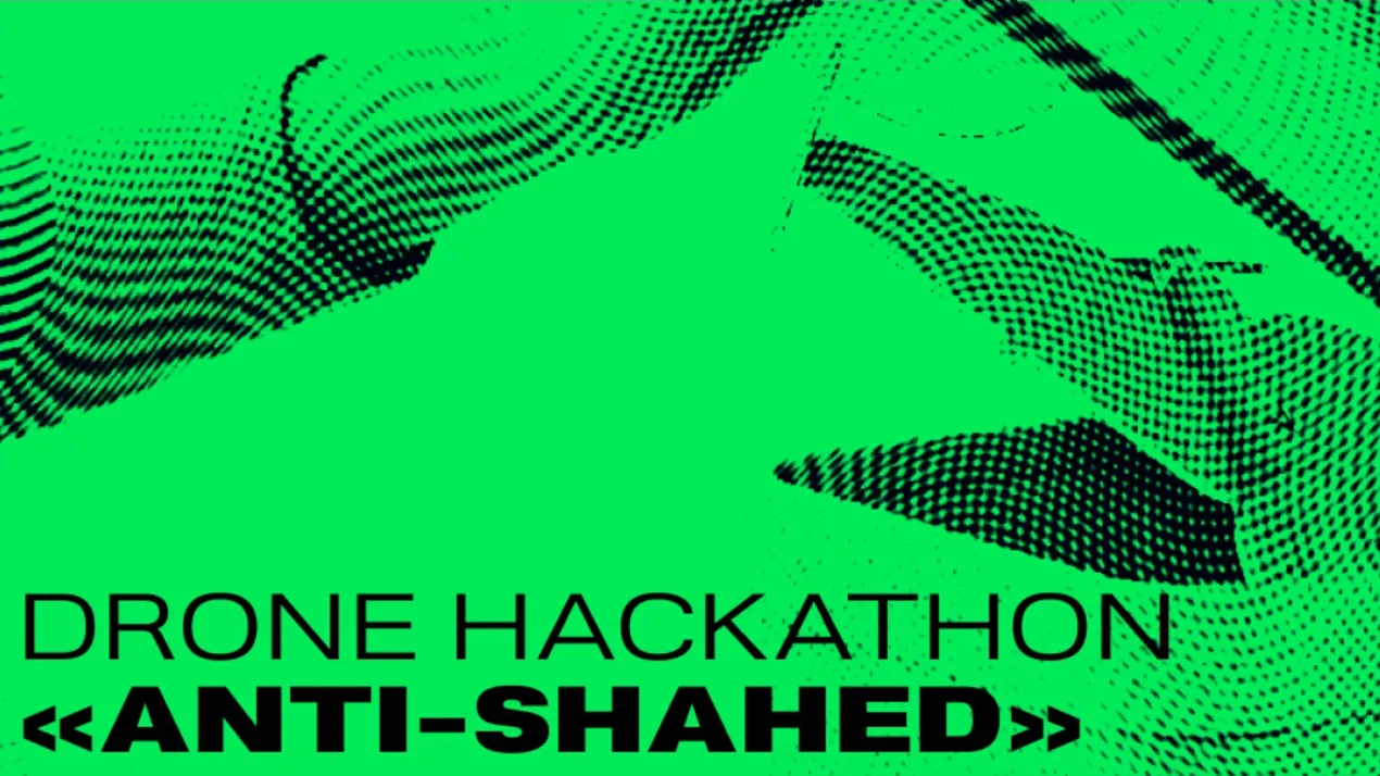 Drone Hackathon «Anti-Shahеd»