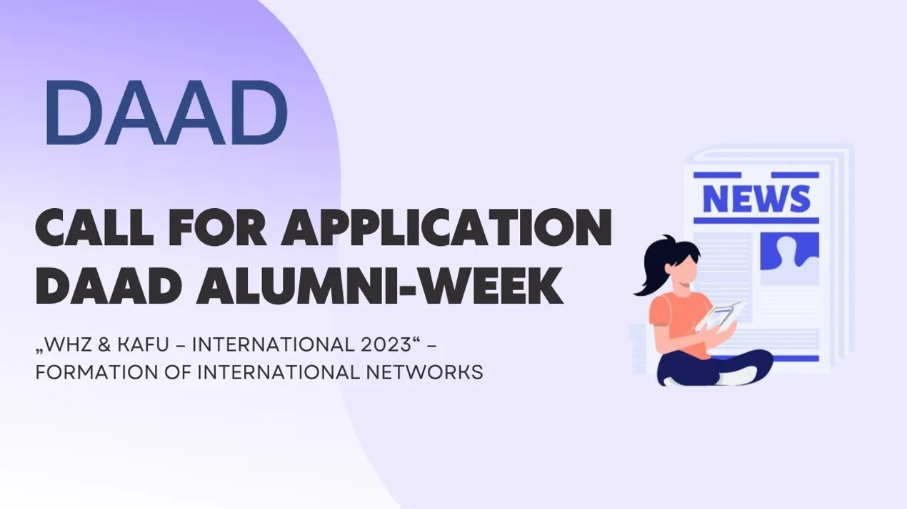 Call for Application DAAD Alumni-Week „WHZ & KAFU – International 2023“ – Formation of International Networks