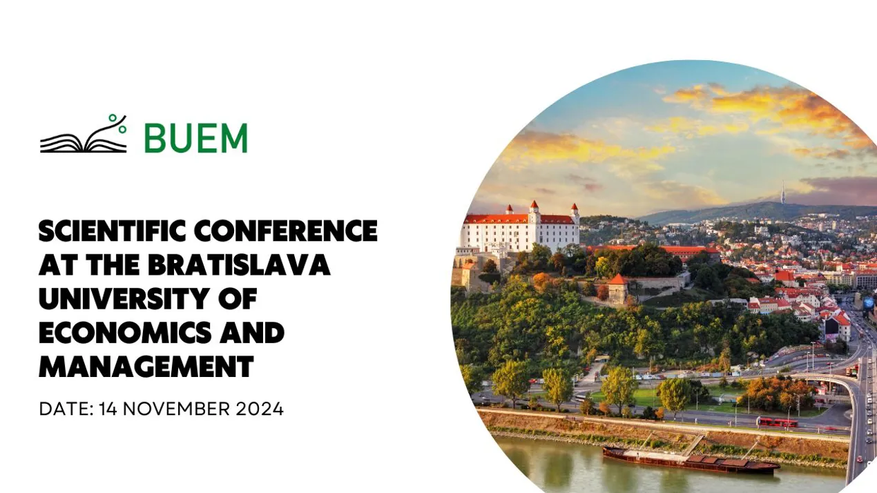 Scientific Conference at the Bratislava University of Economics and Management