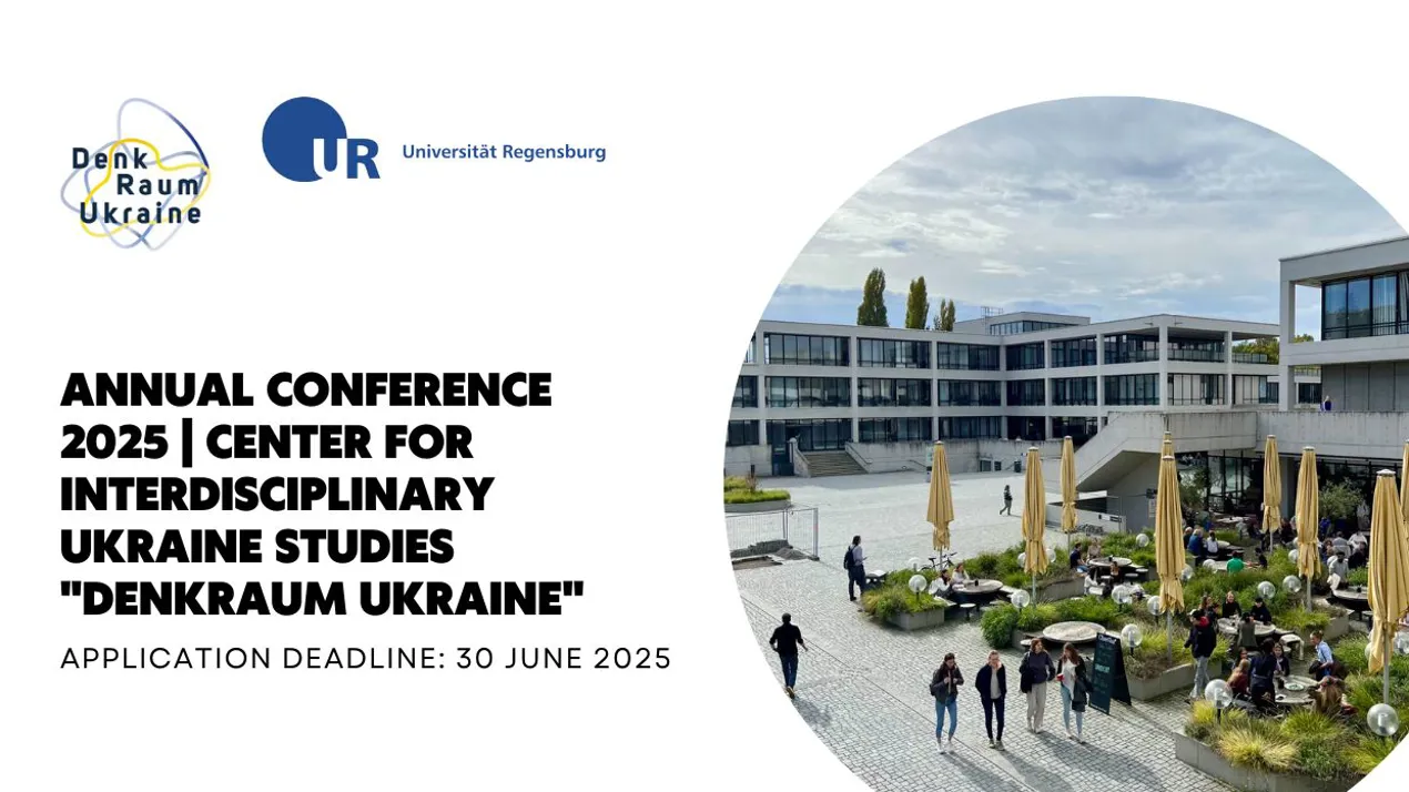 Annual Conference 2025 | Center for Interdisciplinary Ukraine Studies "Denkraum Ukraine"